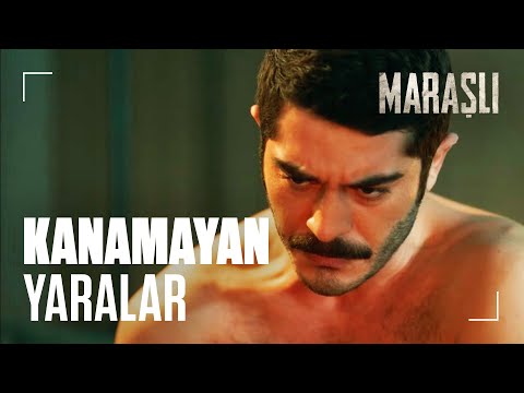 5. Bölüm - Kanamayan Yaralar | Maraşlı