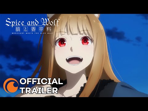 Spice and Wolf: merchant meets the wise wolf | OFFICIAL TRAILER 2