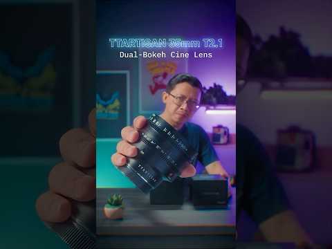 TTArtisan 35mm T2.1 Dual-Bokeh! Smooth & bubble bokeh dalam satu cine lens! #cinematography