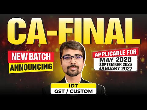 CA-Final New Batch Announcing | By CA. Abhishek Baradiya