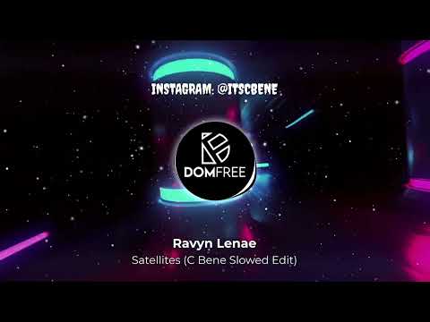 Ravyn Lenae - Satellites (slowed + reverb) | by C Bene