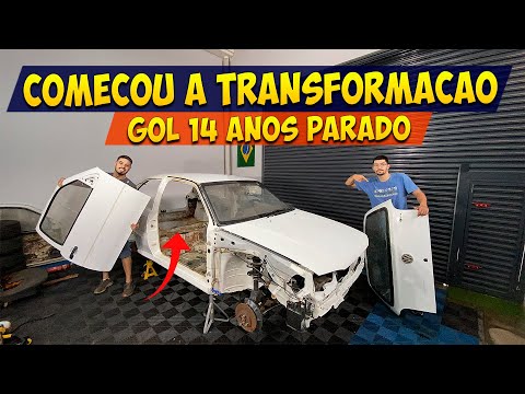 PRIMEIRO PASSO DA TRANSFORMAÇÃO DO GOL 14 ANOS PARADO! EP4