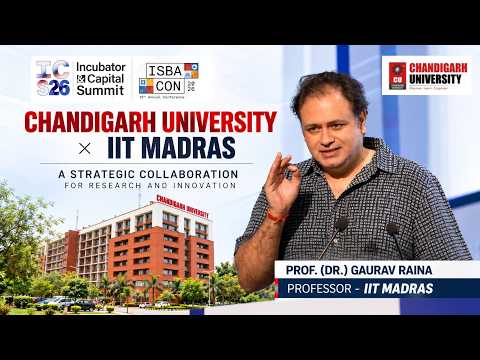 Chandigarh University × IIT Madras | Advancing Research &amp; <strong>Innovation</strong> at Scale | ICS 2026