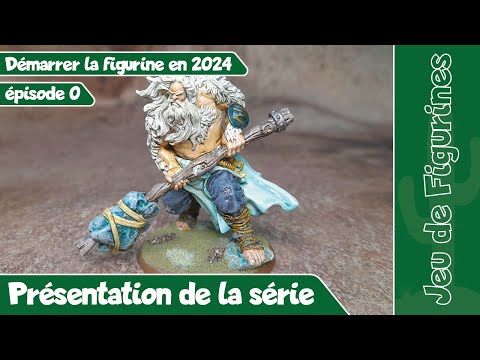 [Figs] Démarrer la figurine en 2024 - ép.0 - Présentation de la série