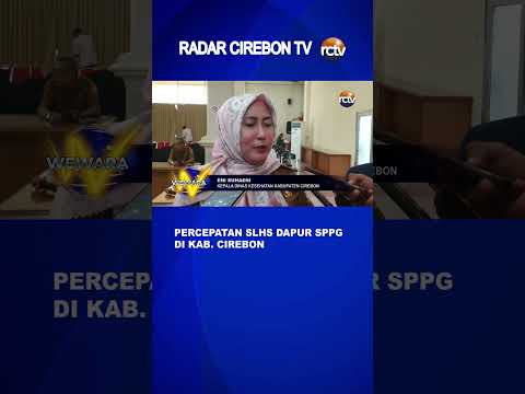 Percepatan SLHS Dapur SPPG di Kab Cirebon