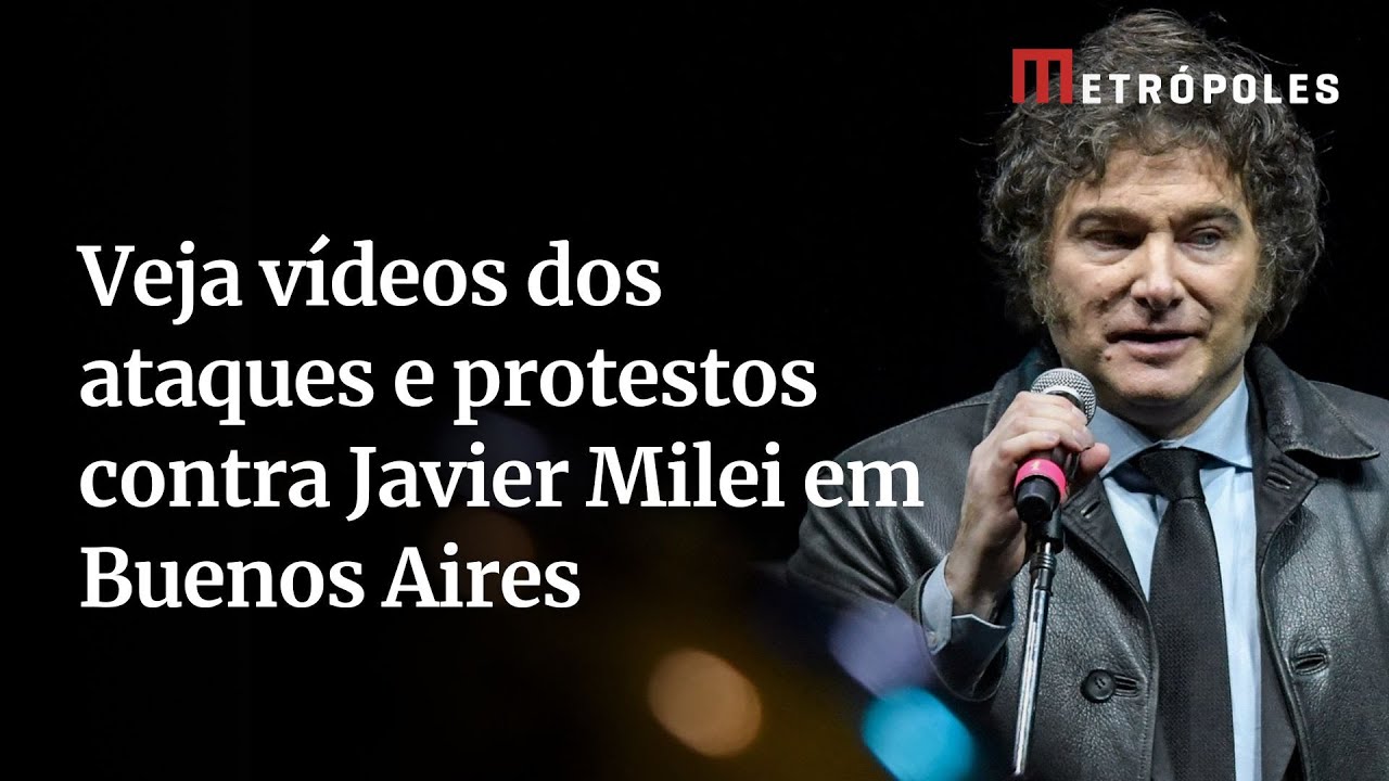 Veja vídeos dos ataques e protestos contra Javier Milei em Buenos Aires