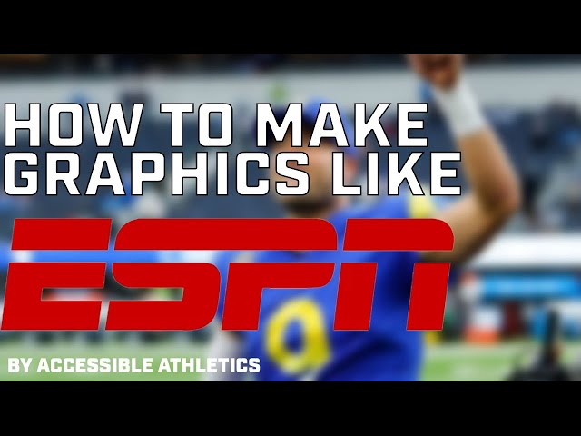 How to Create Your Own ESPN College Basketball Graphics