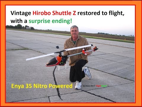 "Old School" Nitro, Hirobo Shuttle Z, restored with a SURPRISE ending! - UCvPYY0HFGNha0BEY9up4xXw