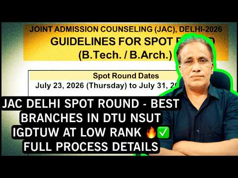 VACANCIES FOR SPOT ROUND OF B.TECH JAC DELHI CATEGORY WISE  '' GET FULL PROCESS''
