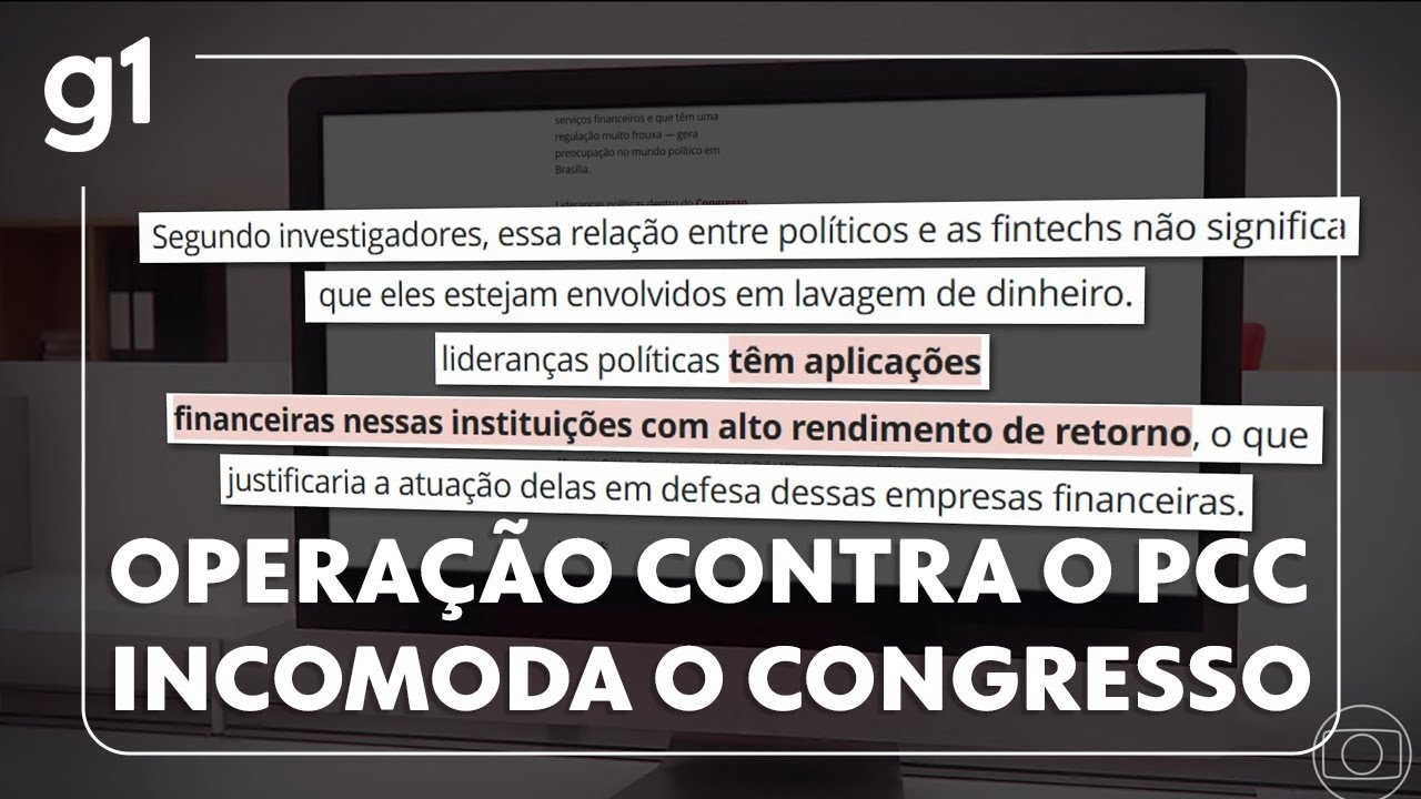 Megaoperação contra o PCC causa apreensão no Congresso