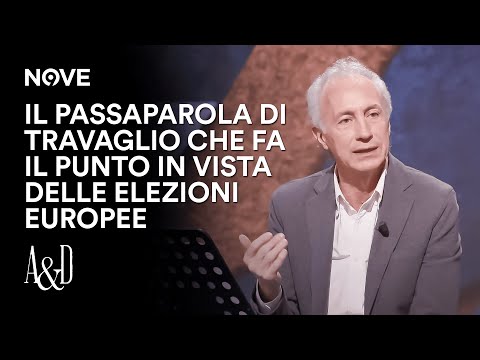 Il Passaparola di Travaglio che fa il punto in vista delle elezioni europee | Accordi e Disaccordi