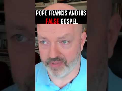 Pope Francis and his False Gospel - Pastor Patrick Hines Podcast #shorts