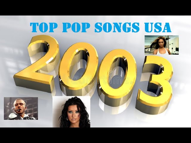 The Best Pop Songs of 2003