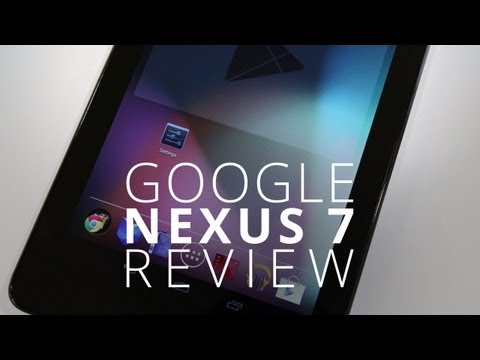 Google Nexus 7 Review - UCR0AnNR7sViH3TWMJl5jyxw