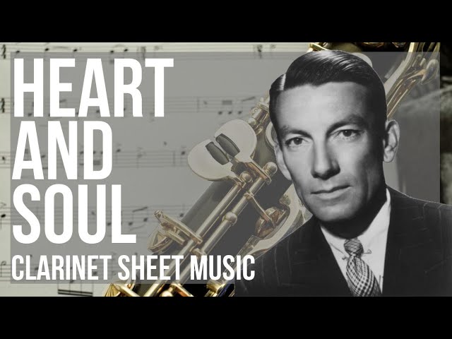 Heart and Soul: The Best Clarinet Sheet Music
