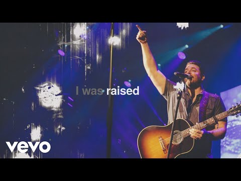 Chris Young - Raised on Country (Lyric Video)