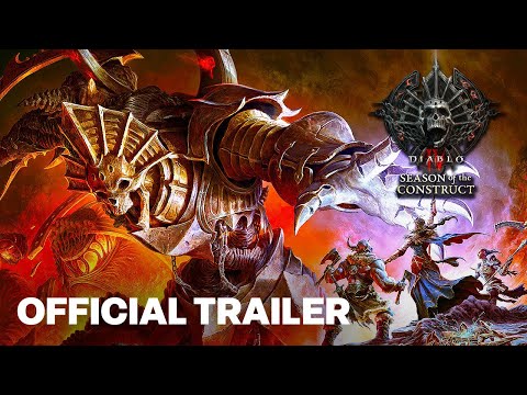 Diablo 4 - Official Season Of The Construct Cinematic Reveal Trailer