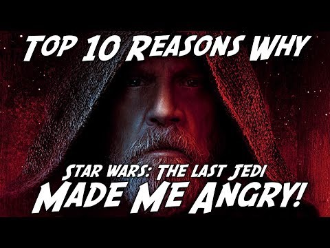 Top 10 Reasons Why The Last Jedi Made Me ANGRY! - UCsgv2QHkT2ljEixyulzOnUQ