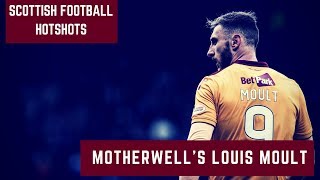Scottish Football Hotshots – Louis Moult