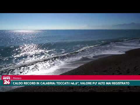 Caldo record in Calabria, toccati i 46,6°, valore più alto mai registrato