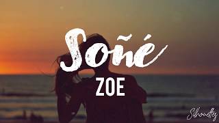 Soñé (Unplugged) - Zoé / Letra