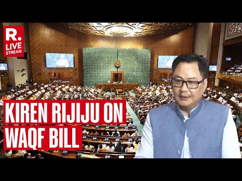 Kiren Rijiju Live: Press Conference On Waqf Amendment Bill | Lok Sabha