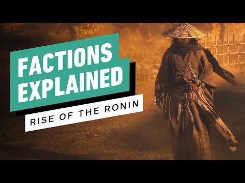 Rise of the Ronin - How Factions Work