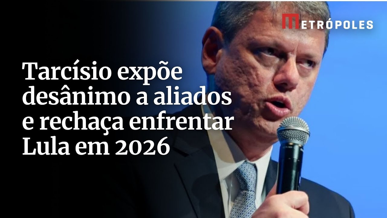 Tarcísio expõe desânimo a aliados e rechaça enfrentar Lula em 2026