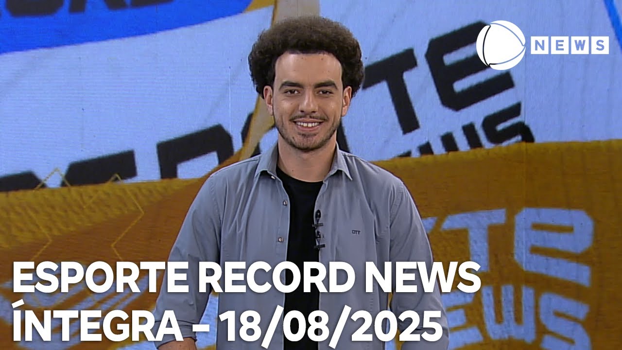 Esporte Record News   18082025