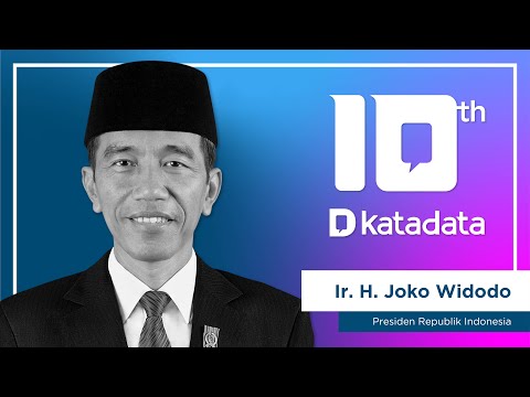 HUT Katadata-10: Presiden RI Ir. H. Joko Widodo| Katadata Indonesia