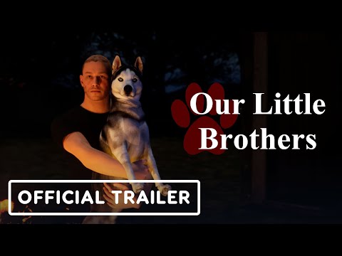 Our Little Brothers - Official Release Date Trailer