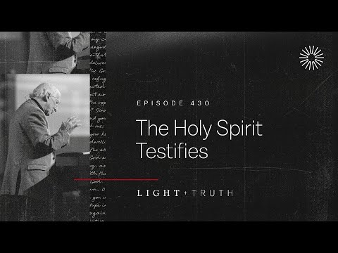 The Holy Spirit Testifies