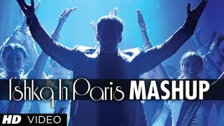 Ishkq In Paris Mashup Video Song | Preity Zinta, Rhehan Malliek