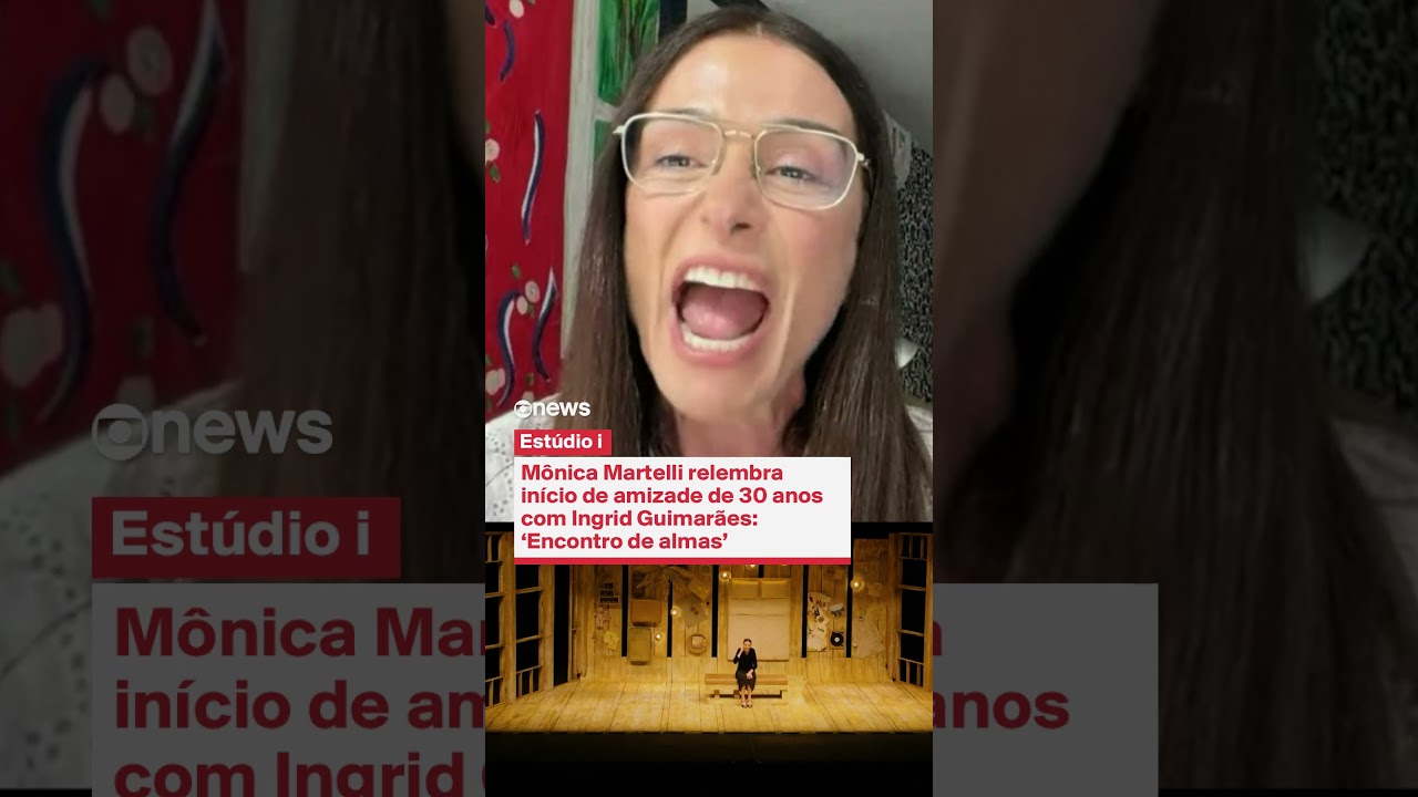 Mônica Martelli fala de amizade de 30 anos com Ingrid Guimarães: ‘Encontro de almas’