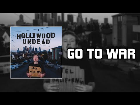 Hollywood Undead - Go To War [Lyrics Video]