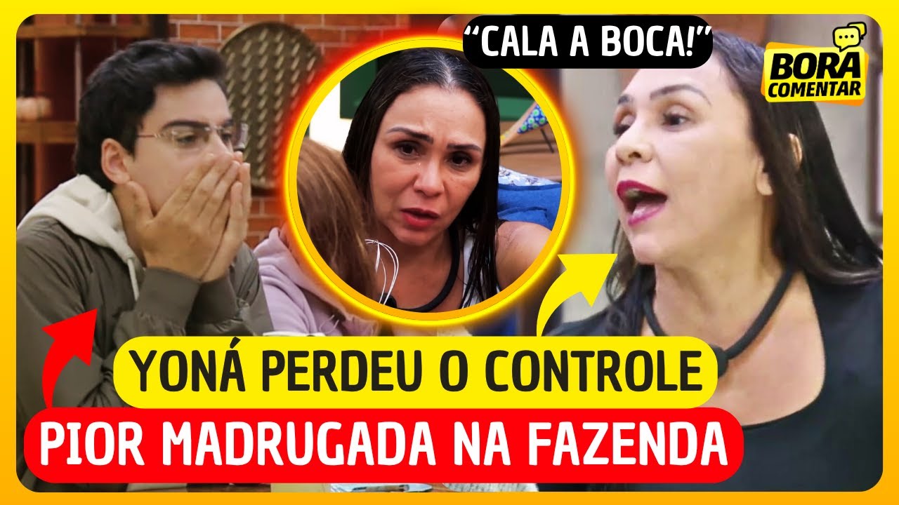 🚨PIOR MADRUGADA: YONÁ BRIGA com TÀMIRES e DUDU! VAZA informação EXTERNA! BEIJOS rendem! A Fazenda 17
