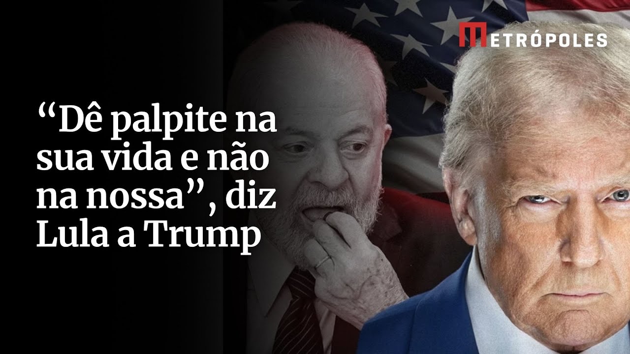 “Dê palpite na sua vida e não na nossa”, diz Lula a Trump