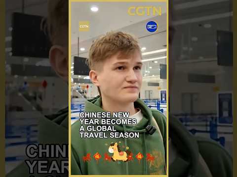 Chinese New Year becomes a global travel season