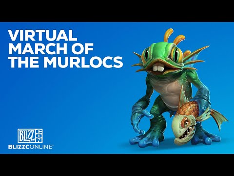 BlizzConline 2021 - Virtual March of the Murlocs - Blizzard Entertainment