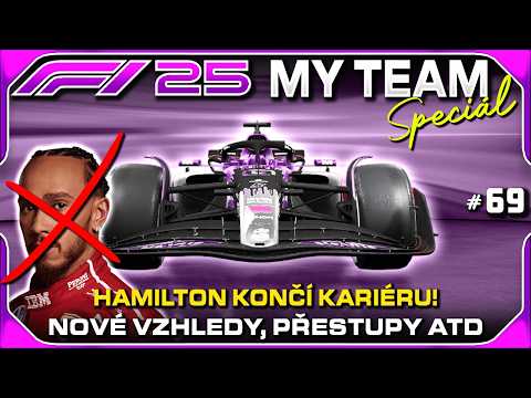 SPECIÁL! Nové Vzhledy, Zázrak, Přestupy a Hamilton Končí!  #69 | F1 25 My Team Kariéra CZ Let's Play