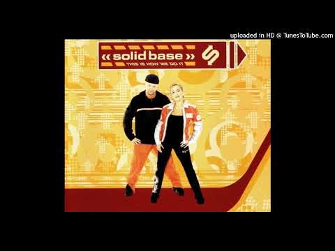 Solid Base - This Is How We Do It (Sezam's Remix)