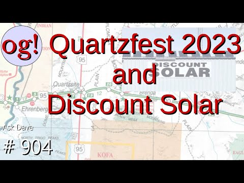 Quartzfest 2023 and Discount Solar Interview