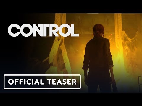 Control Teaser Trailer - E3 2019 - UCKy1dAqELo0zrOtPkf0eTMw