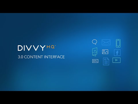 DivvyHQ 3.0 Walkthrough: Content Interface