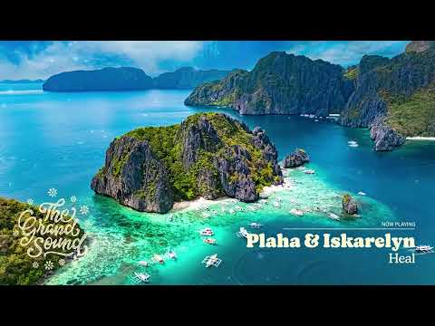 Plaha & Iskarelyn - Heal