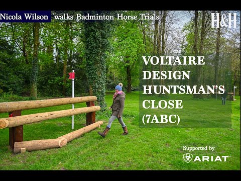 Mars Badminton Horse Trials Cross-Country 2024: Nicola Wilson walks
Voltaire Design Huntsman’s Close