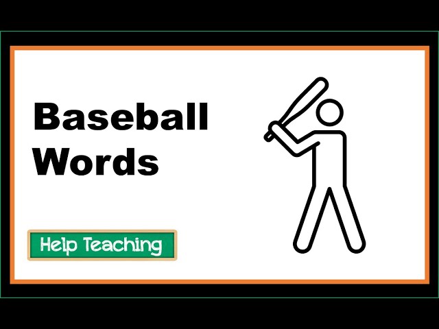 The Top 10 Baseball Words You Need to Know