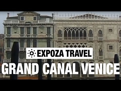 Grand Canal Venice Vacation Travel Video Guide - UC3o_gaqvLoPSRVMc2GmkDrg