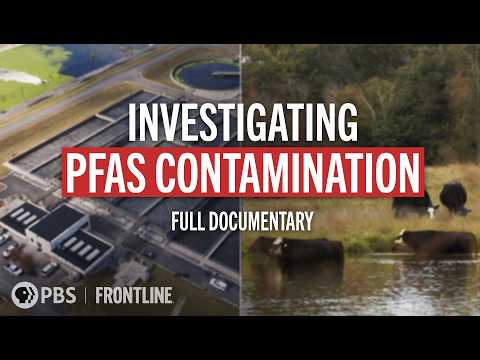 “Contaminated: The Carpet Industry’s Toxic Legacy”  (full documentary) | FRONTLINE (PBS)