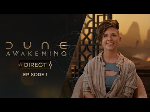 Dune: Awakening Direct – Episode 1